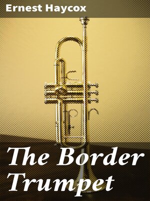 cover image of The Border Trumpet